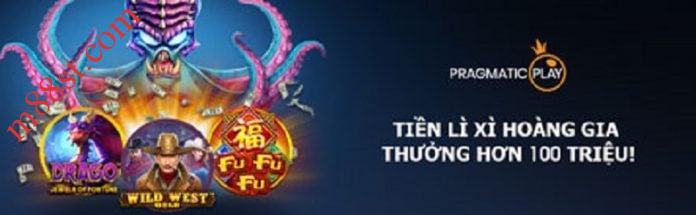 Pragmatic Play-li-xi-hoang-gia Tặng 100 triệu đồng khi chơi Pragmatic Play